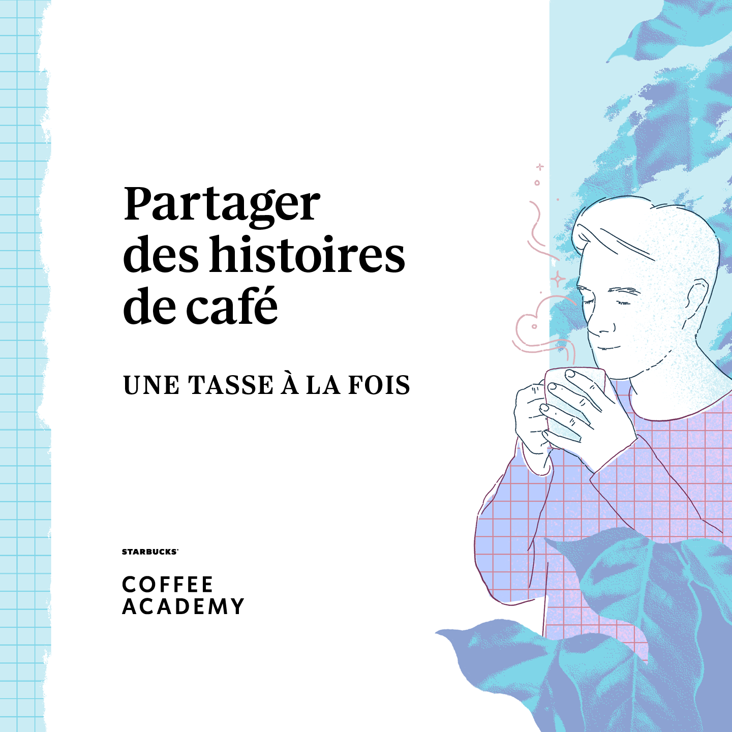 Partagerdes histoires de café: UNE TASSE À LA FOIS OCATFC01